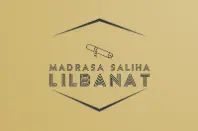 MADRASA SALIHA LILBANAT